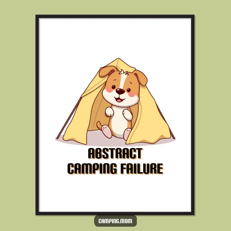 Funny Dog Tent Digital Art - Printable Camp Chaos, Perfect Gift Download