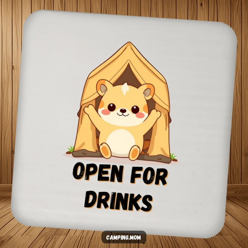 Funny camping animal character happily opening a tent flap, featured on a protective and humorous drink coaster.