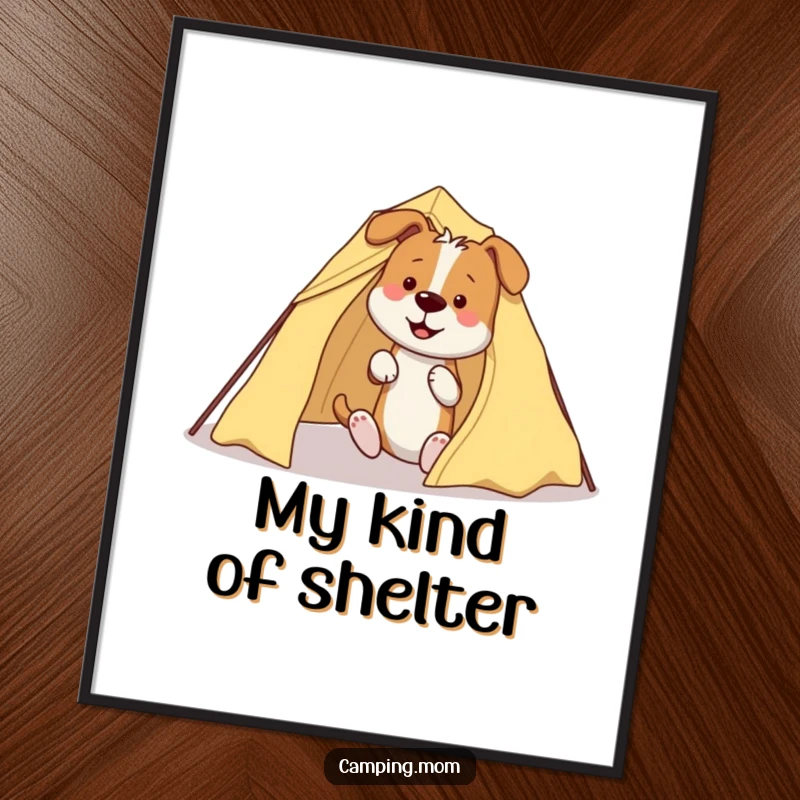 Funny Dog Poster: A humorous artwork print of a dog hilariously tangled in tent poles and fabric while trying to set up camp.