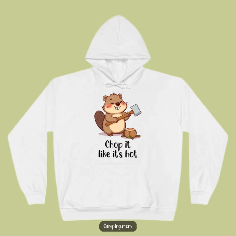 Funny Beaver Hoodie: Giggling Chopper with Axe - Super Cozy Funny Gift