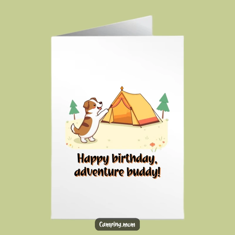 Free Printable Birthday Card: Excited Dog Spots Tent, Fun Adventure Ahead!