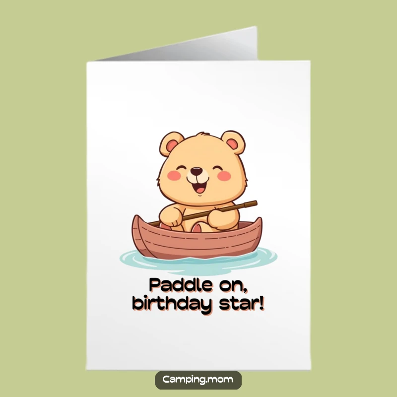 Free Printable Funny Birthday Card: Mama Bear Canoe Giggle Fun!