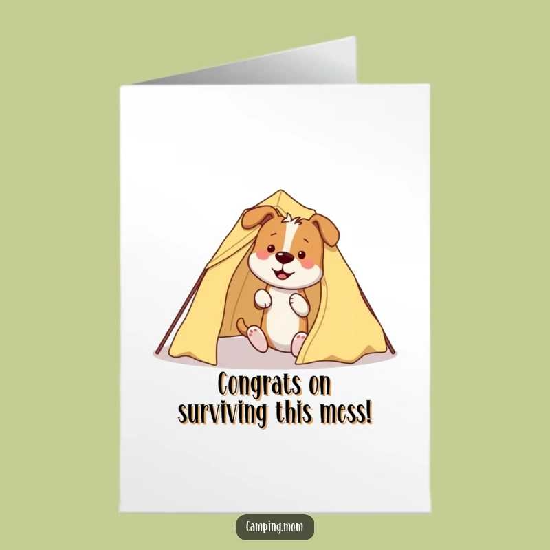 Free Printable Congrats Card: Dog Tent Trouble, Funny Downloadable Achievement