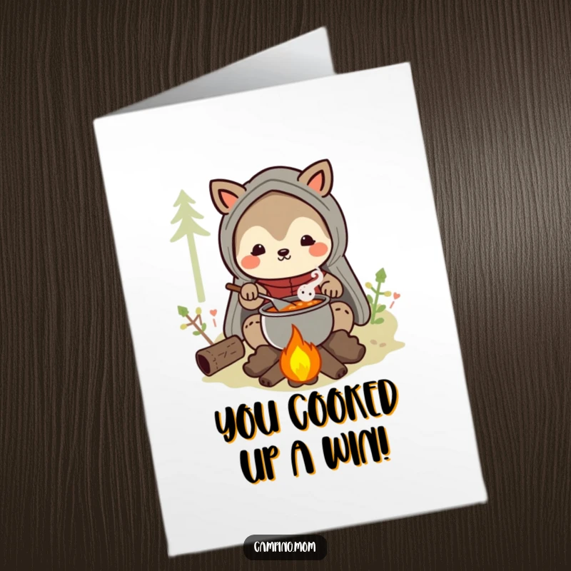 Funny Free Printable Congrats Card: A camping mom animal character happily stirs a steaming pot of stew by a campfire.
