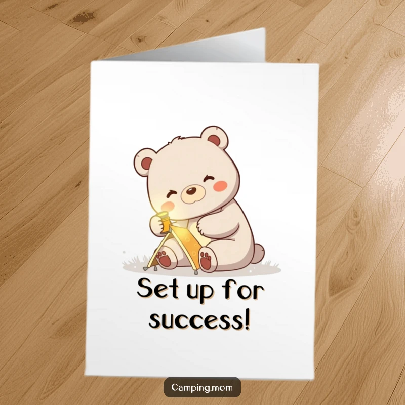Funny Free Printable Congrats Card: Mama bear wearing a headlamp happily sets up a small tent, celebrating success.