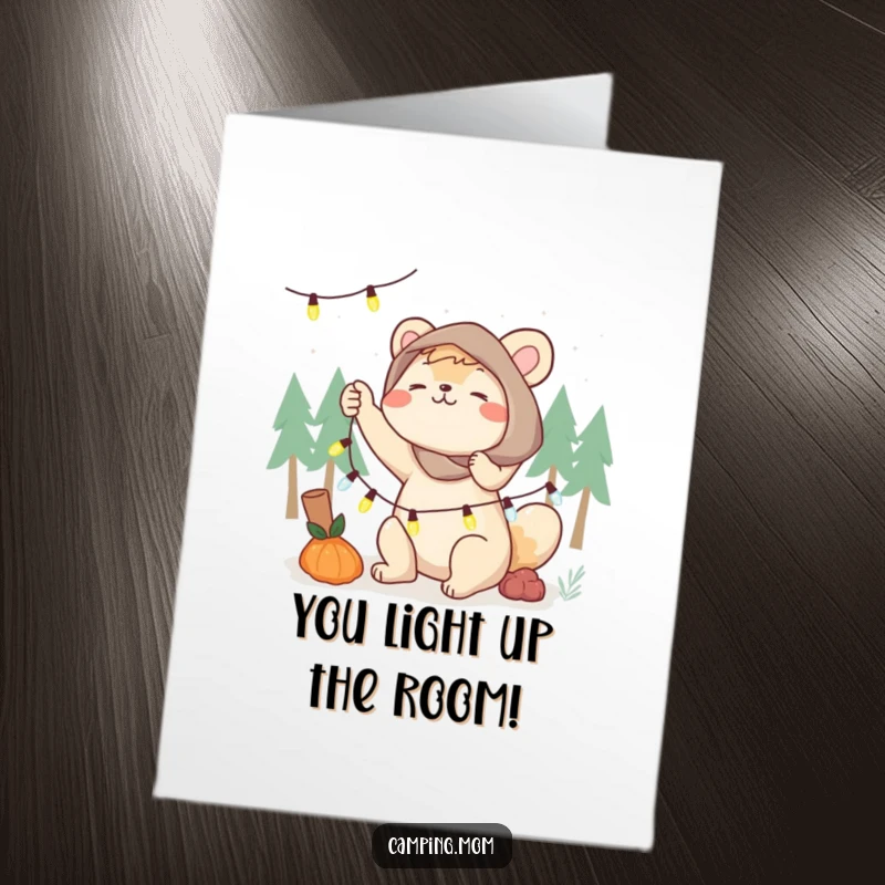 Funny free printable congratulations card, camping mom animal energetically setting up fairy lights, celebration, magic, achievement.