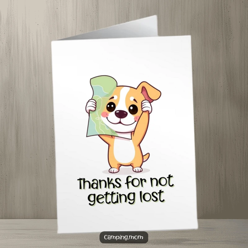 Funny Free Printable Thank You Card: Dog holds map upside down, looking confused but thankful.