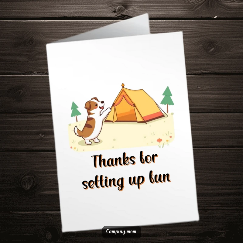 Funny Free Printable Thank You Card: Dog excitedly points at a tent, conveying thanks.