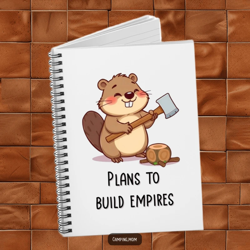 Funny notebook with a giggling beaver holding an axe, ready to chop a log, for planning and creative work.
