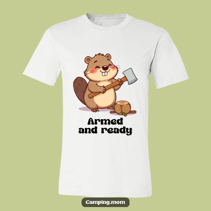 Funny Beaver T-Shirt: Giggling Chopper Ready to Work - A Great Funny Gift